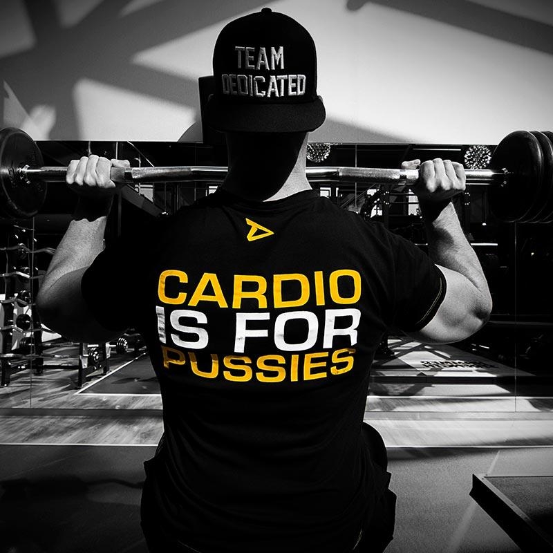 Dedicated Nutrition T-Shirt Cardio is for Pussies