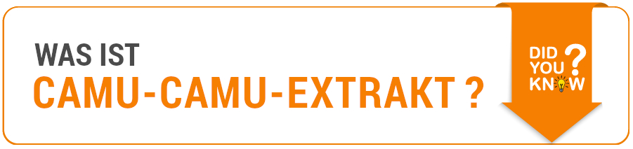 Informationen Was ist Camu-Camu-Extrakt