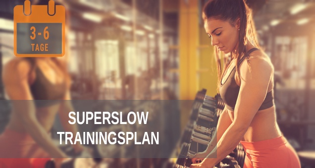 Superslow Trainingsplan